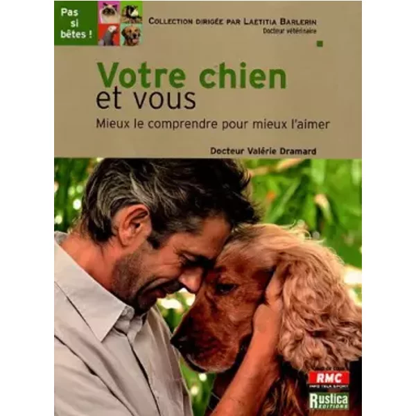 Les CléS Pour Bien Comprendre Votre Chien - ValéRie Dramard-image