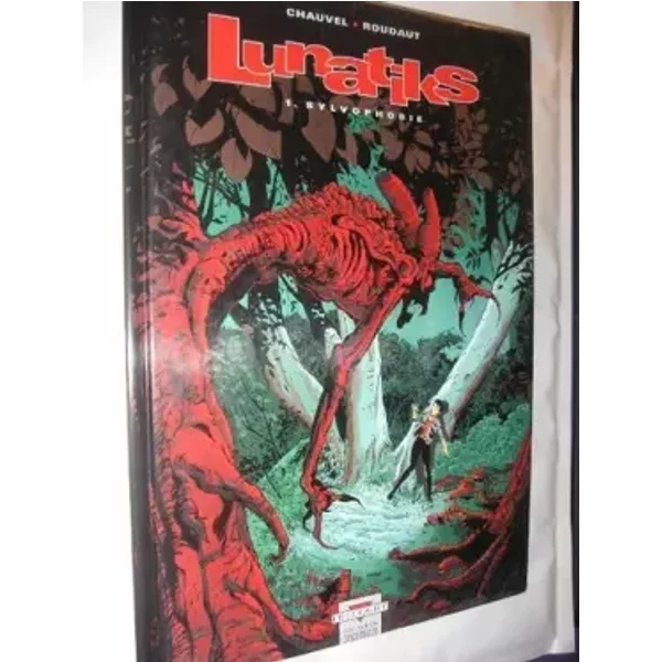 Lunatiks, Tome 1 : Sylvophobie - David Chauvel Et Stevan Roudaut-image