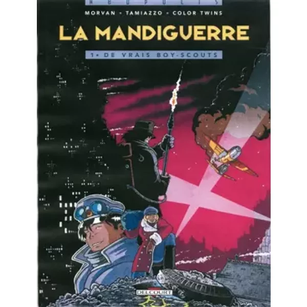 La Mandiguerre, Tome 1 : De Vrais Boy-Scouts - Jean-David Morvan-image