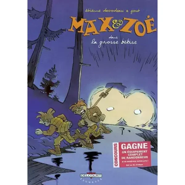 Max & Zoé, tome 4 : La Grosse Bêtise - Etienne Davodeau, Joub