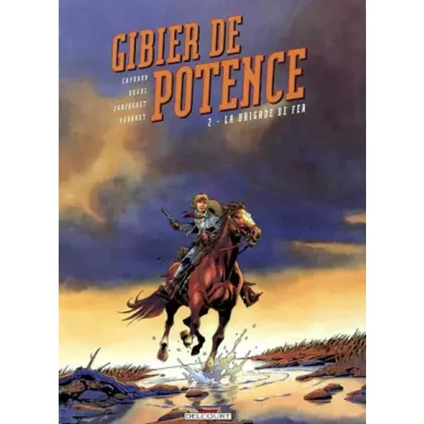 Gibier de potence, tome 2 : La Brigade de fer - Fred Duval, François Capuron, Isabelle Rabarot, Fabrice Jarzaguet