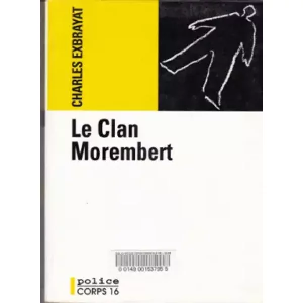 Le clan Morembert (Police) - Charles Exbrayat
