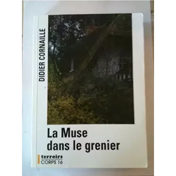 La Muse Dans Le Grenier - Didier Cornaille-image