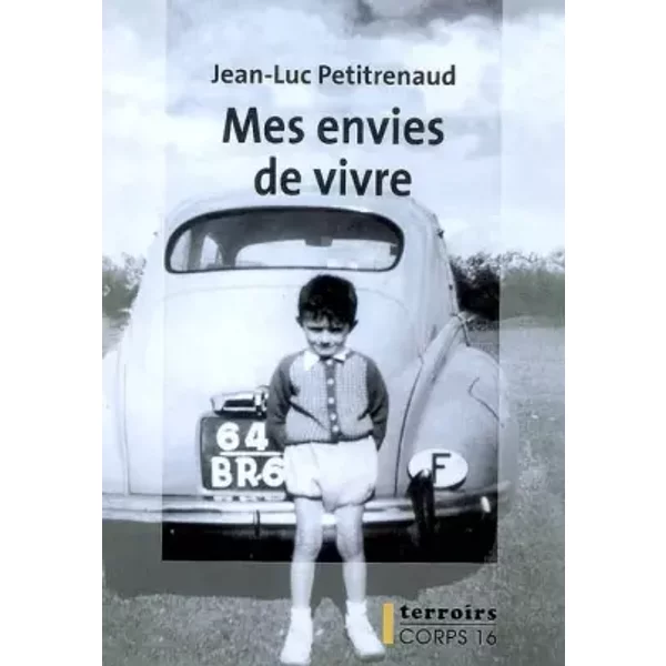 Mes Envies De Vivre - Jean-Luc Petitrenaud-image