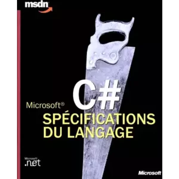 Microsoft specifications du langage langages et programmation livre de reference - Microsoft Corporation