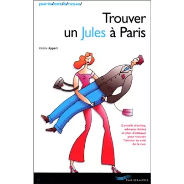 Trouver Un Jules à Paris - ValéRie Appert-image