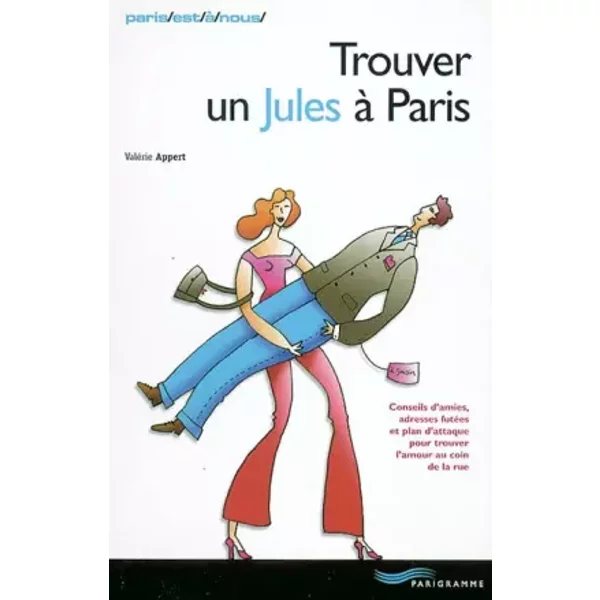 Trouver Un Jules à Paris - ValéRie Appert-image