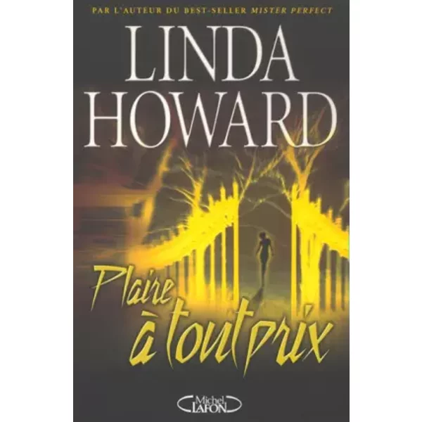 Plaire à Tout Prix - Linda Howard-image