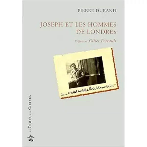 Joseph Et Les Hommes De Londres - Pierre Durand-image