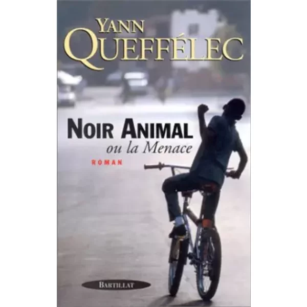 Noir Animal Ou La Menace - Yann QuefféLec-image