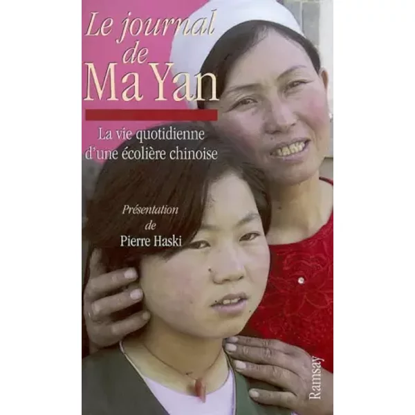 Le Journal De Ma Yan : Vie Quotidienne D'une éColièRe Chinoise - Pierre Haski-image