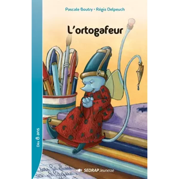 L'ortogafeur CE2/CM1 (Le Roman ) - Rgis Delpeuch-image