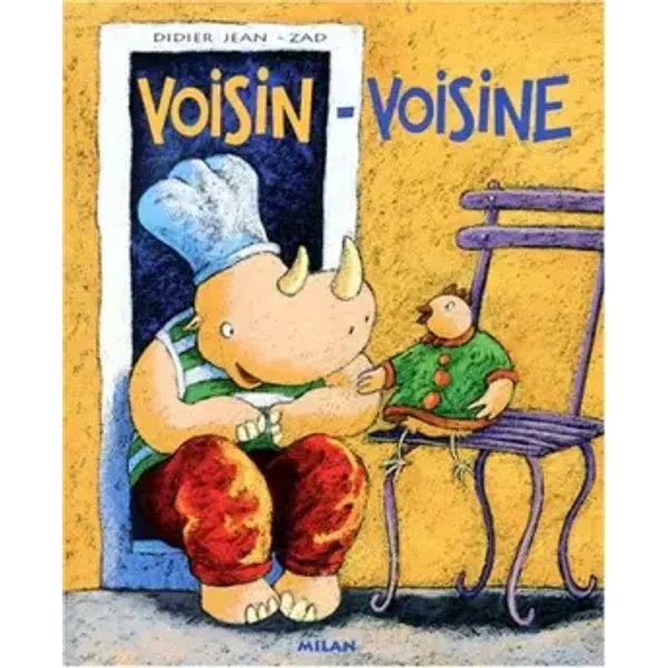 Voisin-Voisine - Didier Jean, Zad-image