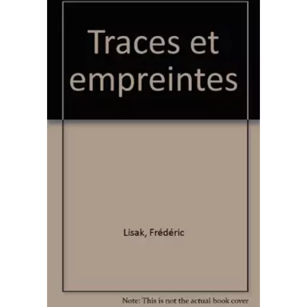 Traces Et Empreintes - FréDéRic Lisak-image