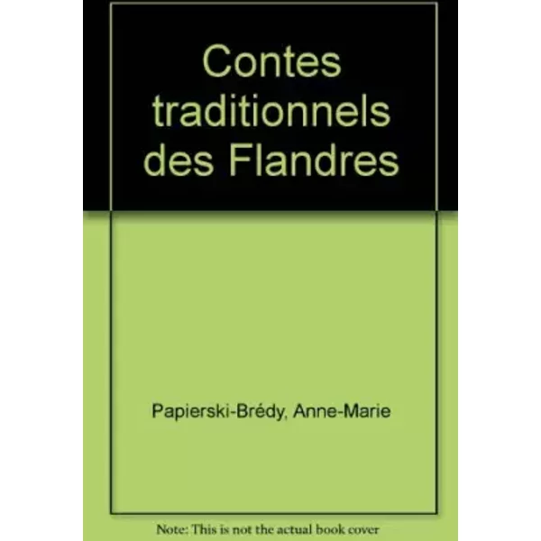 Contes Traditionnels Des Flandres - Anne-Marie Papierski-BréDy-image