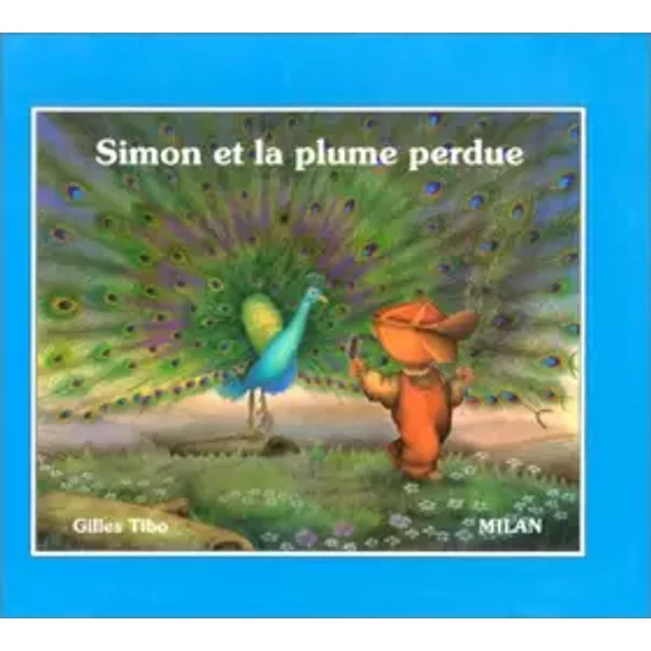 Simon Et La Plume Perdue - Gilles Tibo-image