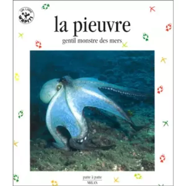 La Pieuvre : Gentil Monstre Des Mers - Patrick Louisy-image
