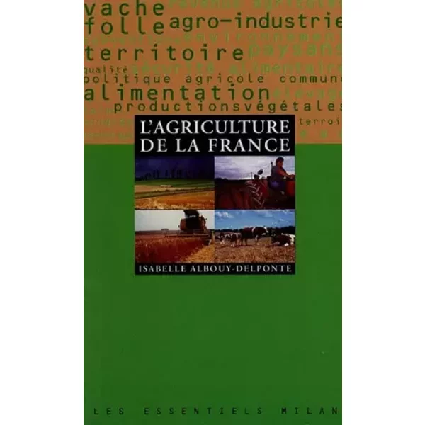L'agriculture De La France - Isabelle Albouy-Delponte-image