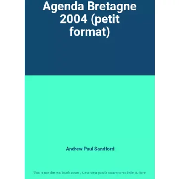 Agenda Bretagne 2004 (Petit Format) - Andrew Paul Sandford-image