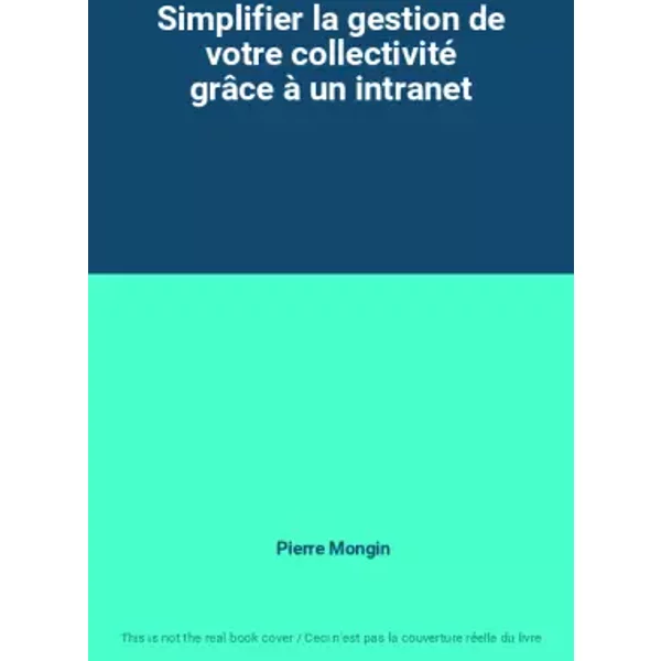 Simplifier La Gestion De Votre Collectivité GrâCe à Un Intranet - Pierre Mongin-image