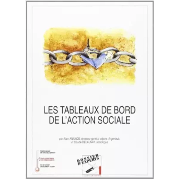 Les Tableaux De Bord De L'action Sociale - Alain ; Delaunay, Claude Ananos-image