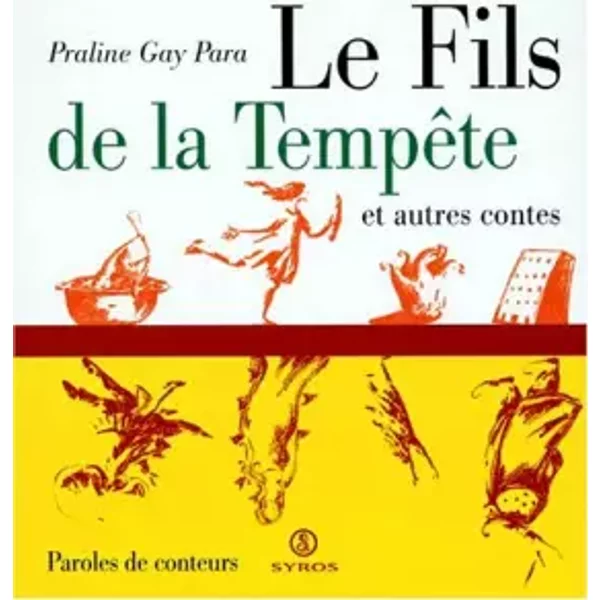 Le Fils De La TempêTe Et Autres Contes - Praline Gay-Para-image