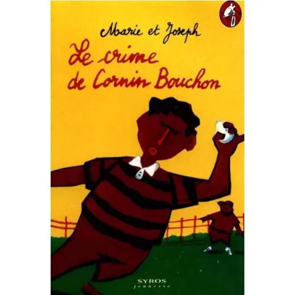 Le Crime De Cornin Bouchon - Marie-image