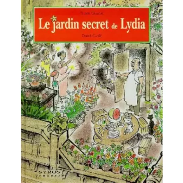 Le jardin secret de Lydia - Sarah Stewart, David Small
