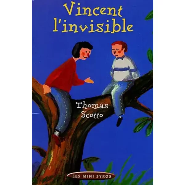Vincent l'invisible - Thomas Scotto