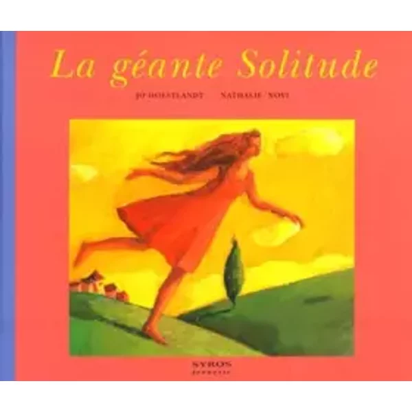 La GéAnte Solitude - Nathalie Novi, Jo Hoestlandt-image