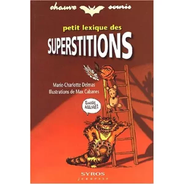 Petit Lexique Des Superstitions - Marie-Charlotte Delmas-image