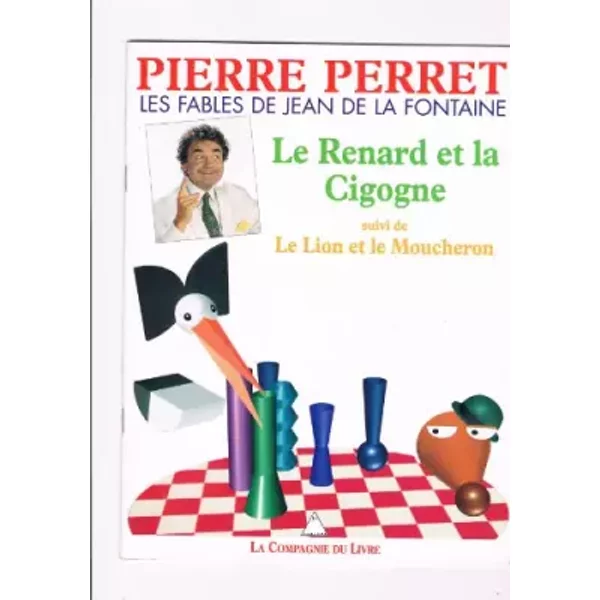 Le Renard Et La Cigogne Suivi De Le Lion Et Le Moucheron-image