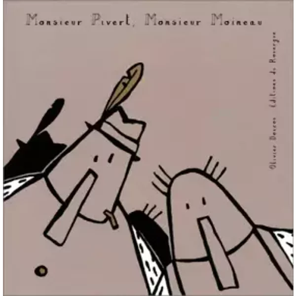 Monsieur Pivert, Monsieur Moineau - Olivier Douzou-image