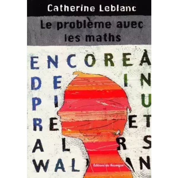 Le ProblèMe Avec Les Maths - Catherine Leblanc-image