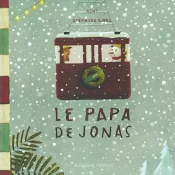 Le Papa De Jonas - Kent, StéPhane Girel-image