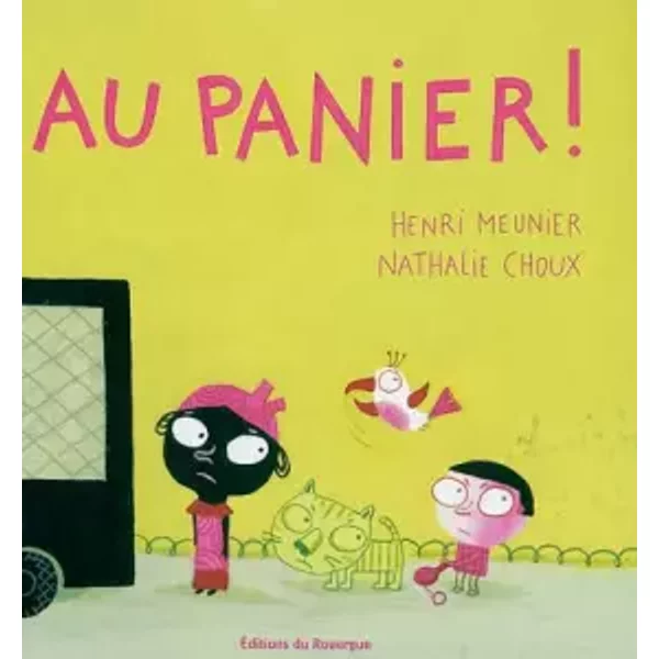 Au Panier ! - Henri Meunier Et Nathalie Choux-image