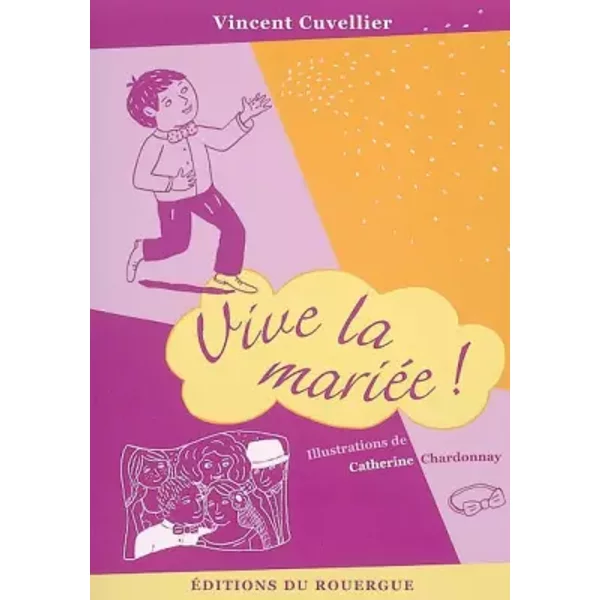 Vive La MariéE ! - Vincent Cuvellier, Catherine Chardonnay-image