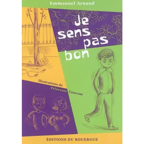 Je Sens Pas Bon - Emmanuel Arnaud-image