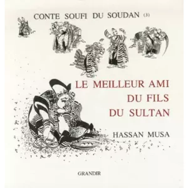 Le Meilleur Ami Du Fils Du Sultan - Musa-image