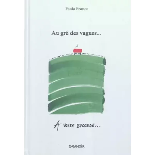 Au Gré Des Vagues... - Paola Franco-image