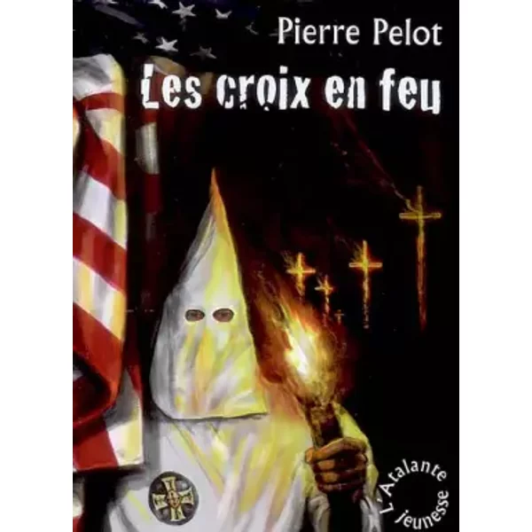 Les Croix En Feu - Pierre Pelot-image