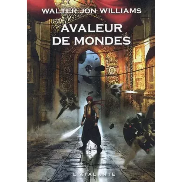 Avaleur De Mondes - Walter Jon Williams-image