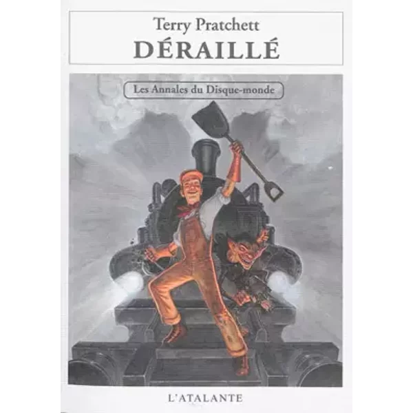 Déraillé - Terry Pratchett