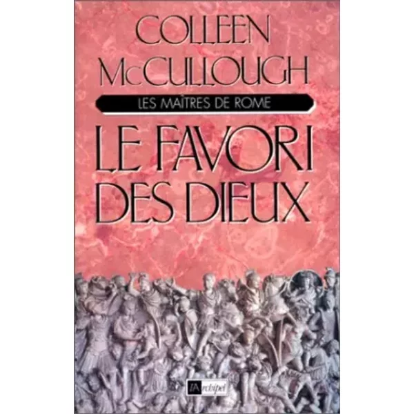 Les MaîTres De Rome, Tome 3 : Le Favori Des Dieux - Colleen Mccullough-image