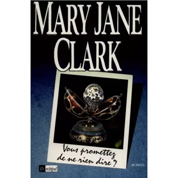 Vous Promettez De Ne Rien Dire ? - Mary Jane Clark-image