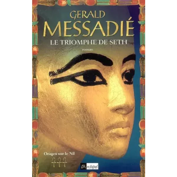 Le Triomphe De Seth - GéRald Messadié-image