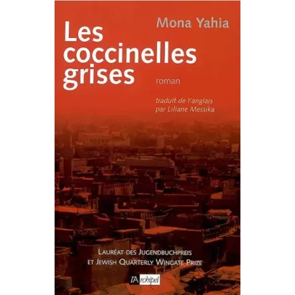 Les Coccinelles Grises - Mona Yahia Et Liliane Messika-image