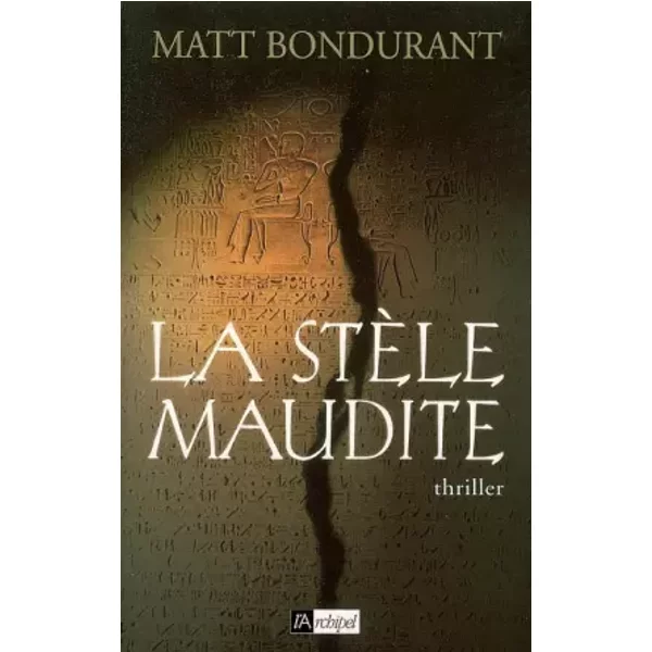 La StèLe Maudite - Matt Bondurant, Jean-Paul Mourlon-image