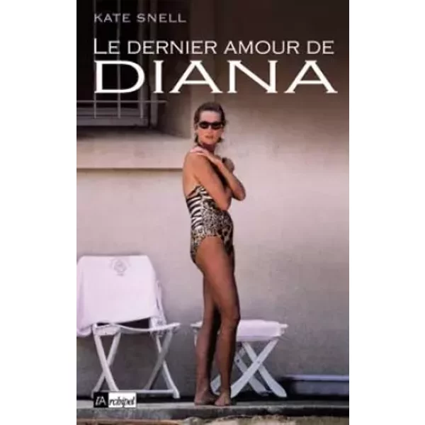 Le Dernier Amour De Diana - Kate Snell, Caroline Sers, Joseph Antoine-image