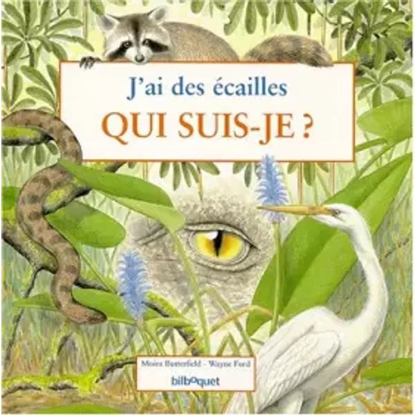 J'ai des écailles - Moira Butterfield